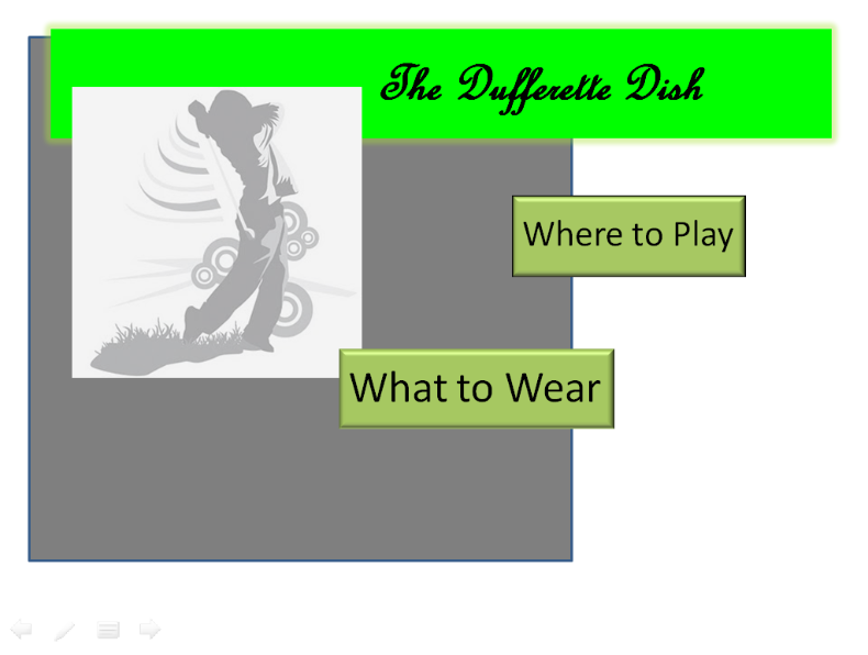 The Dufferettes Dish